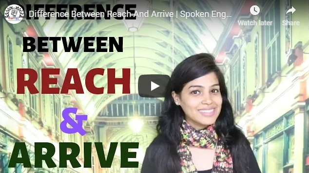 difference-between-reach-and-arrive-spoken-english-lesson