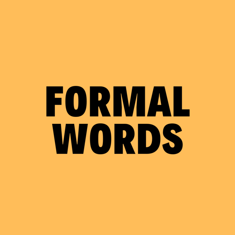 The Formal Words Of Vocabulary