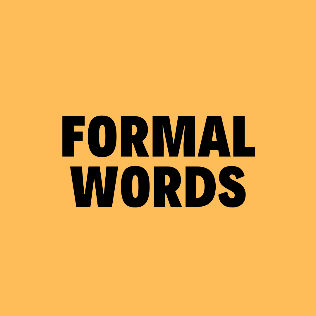 The Formal Words Of Vocabulary For IELTS | Wabs Talk