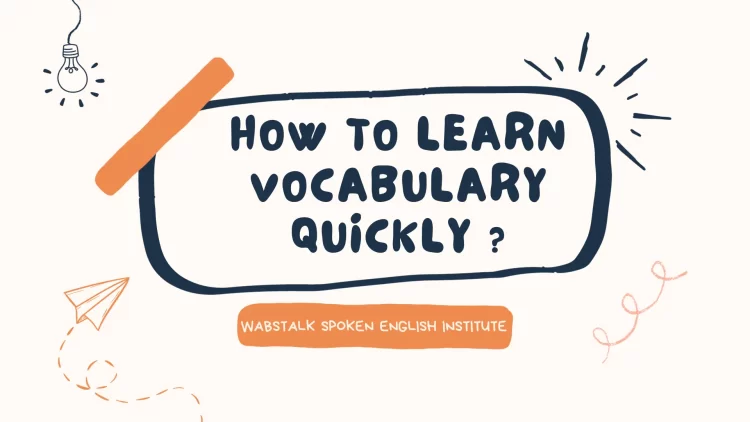 Learn Vocabulary quickly