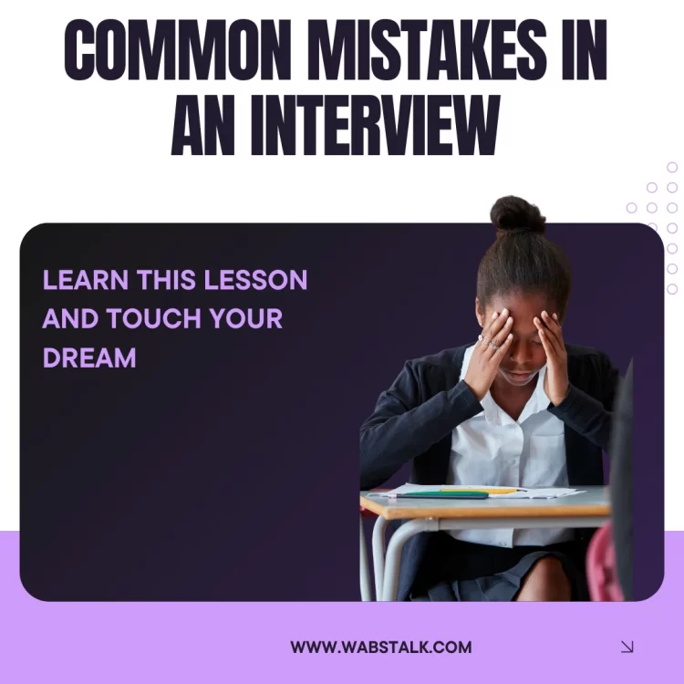 Mistakes in Interview